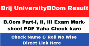 Brij University BCom Result