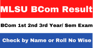 MLSU BCom Result