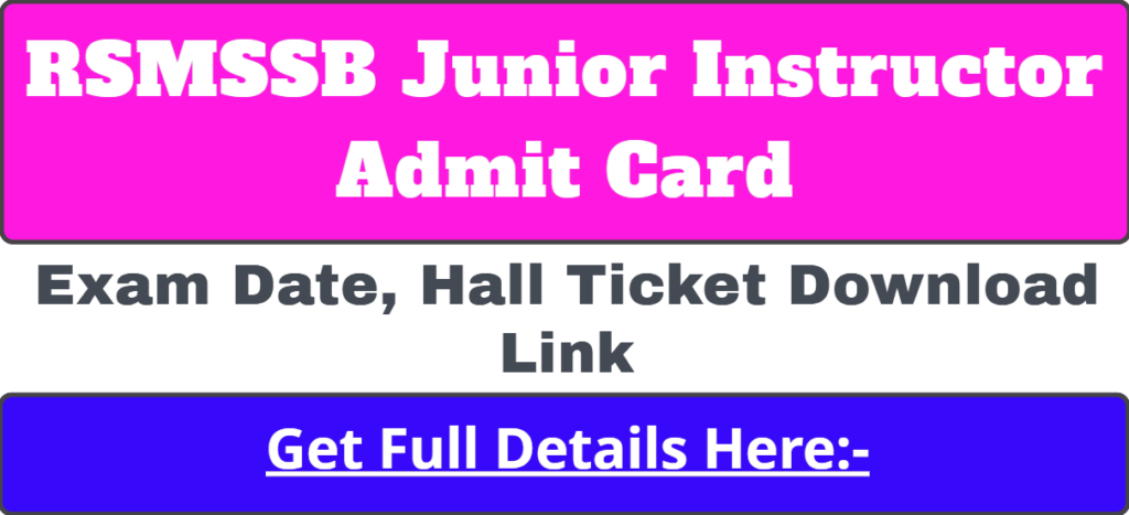 RSMSSB Junior Instructor Admit Card