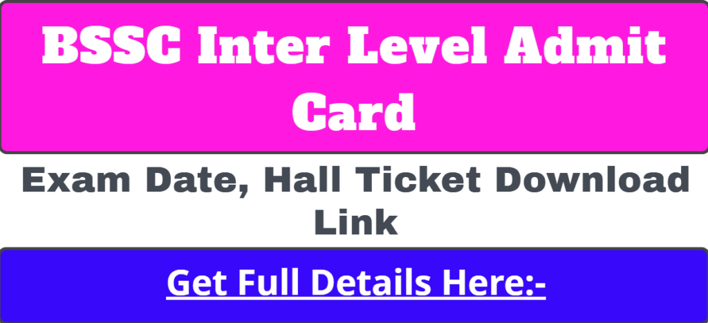 BSSC Inter Level Admit Card