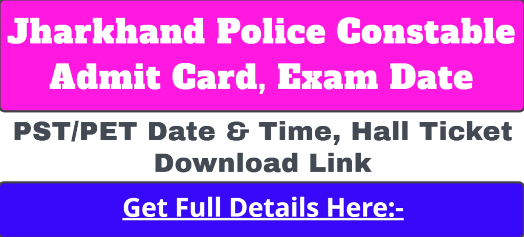 Jharkhand Police Physical Exam Date