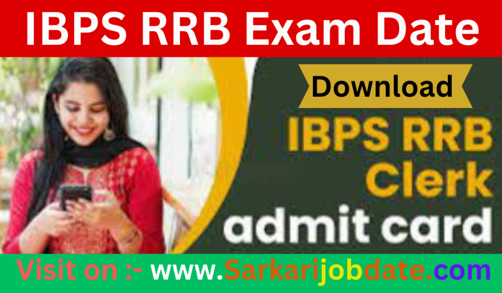 IBPS RRB Exam Date Admit Card 