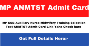 MP ANMTST Admit Card