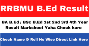 RRBMU B.Ed Result