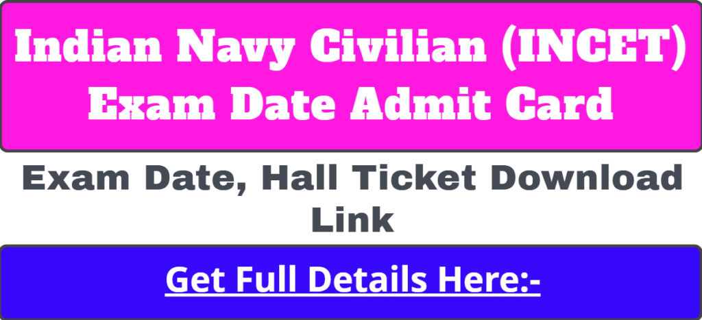 Indian Navy Civilian Exam Date Admit Card