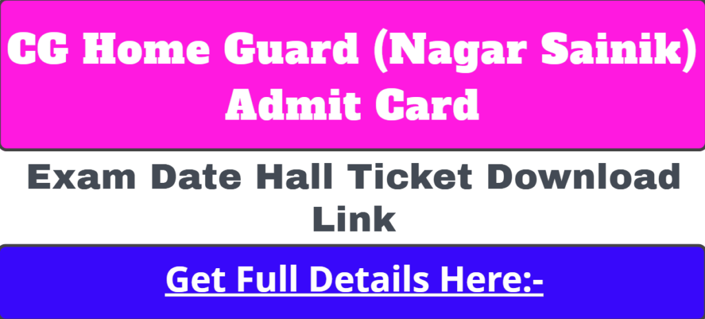 CG Home Guard Exam Date Admit Card