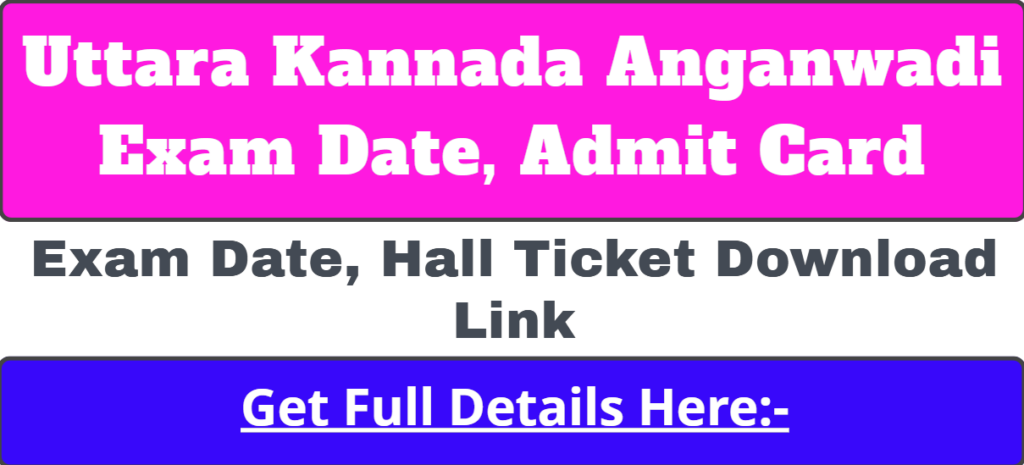 Uttara Kannada Anganwadi Exam Date