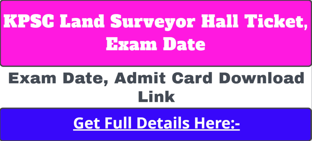 KPSC Land Surveyor Hall Ticket