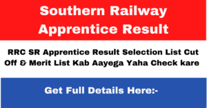 Southern Railway Apprentice Result