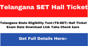 Telangana SET Hall Ticket