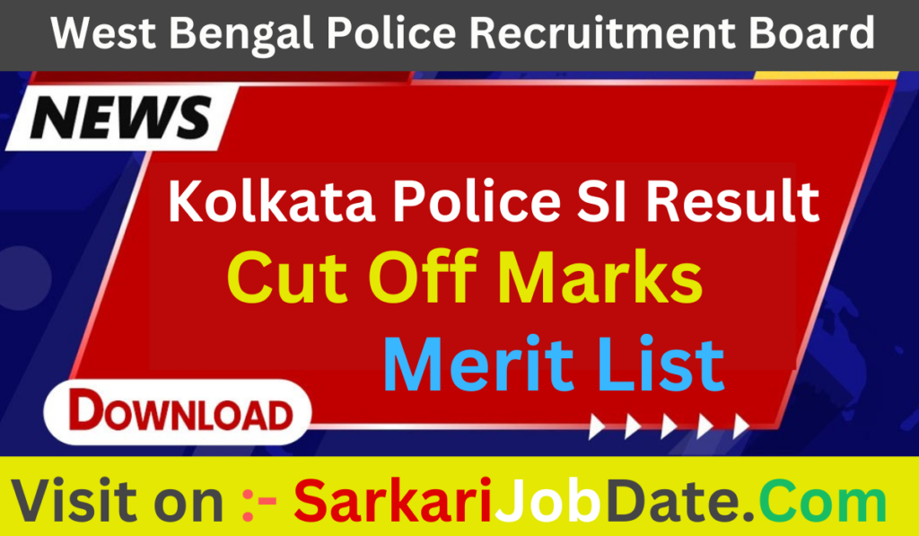 Kolkata Police Sub-Inspector Result 