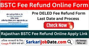 BSTC Fee Refund Online Form