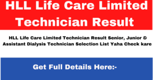 HLL Life Care Limited Technician Result 