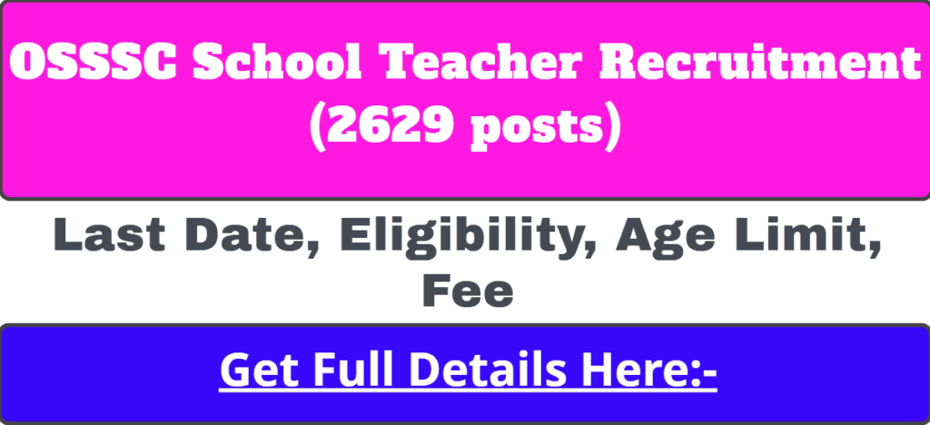 OSSSC School Teacher Recruitment