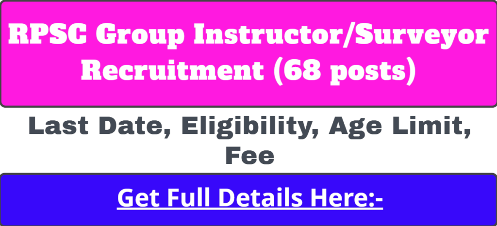 RPSC Group Instructor Surveyor Online Form