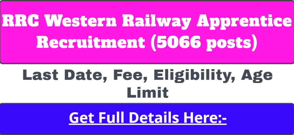 RRC Western Railway Apprentice Recruitment