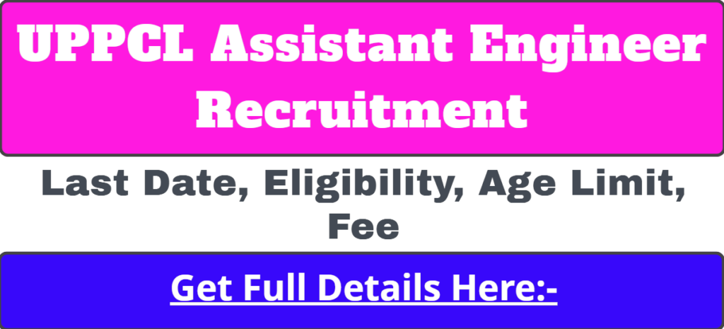 UPPCL Assistant Engineer Recruitment