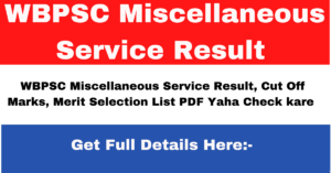 WBPSC Miscellaneous Service Result