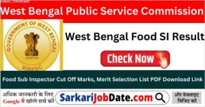 West Bengal Food SI Result