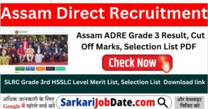 Assam ADRE Grade 3 Result