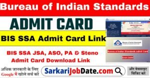 BIS SSA Admit Card 