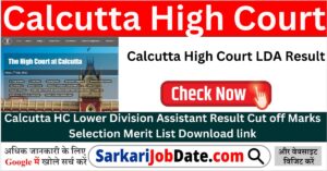 Calcutta High Court LDA Result