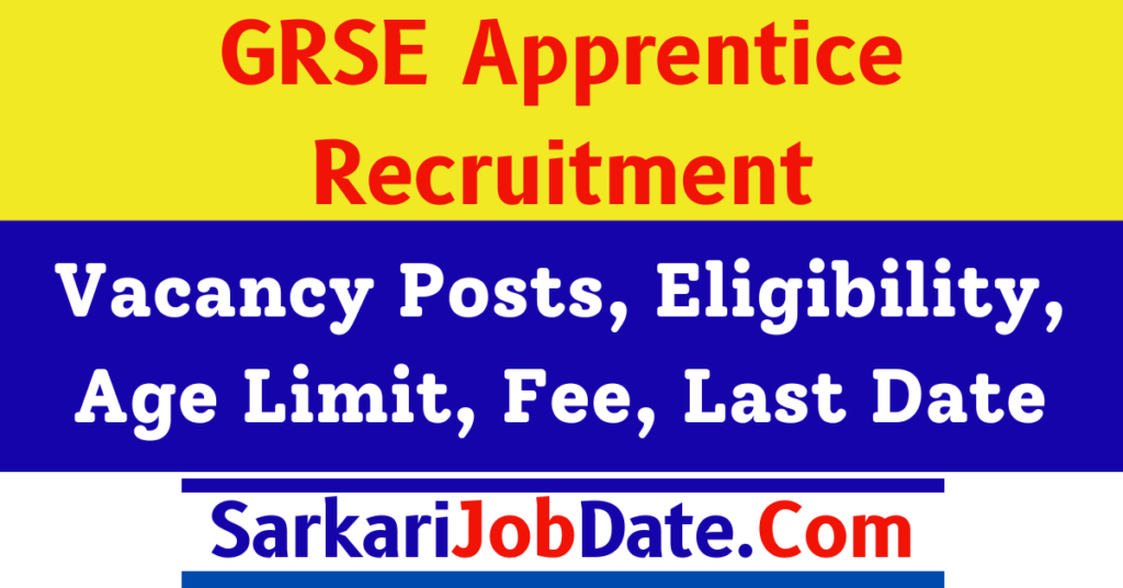 GRSE Apprentice Recruitment 2024