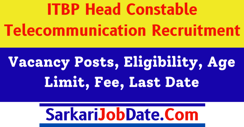 ITBP Head Constable Telecommunication Recruitment 2024