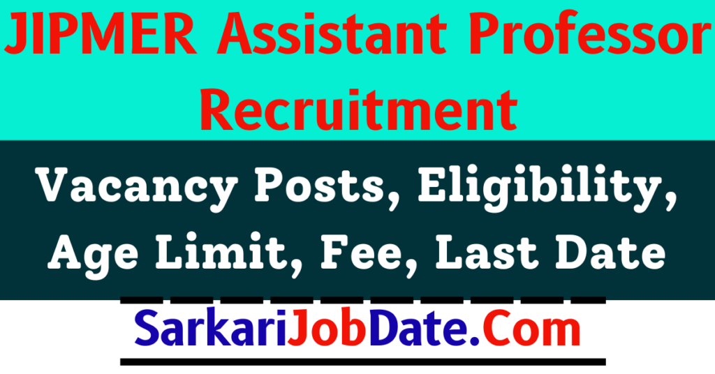 JIPMER Faculty Recruitment 2024