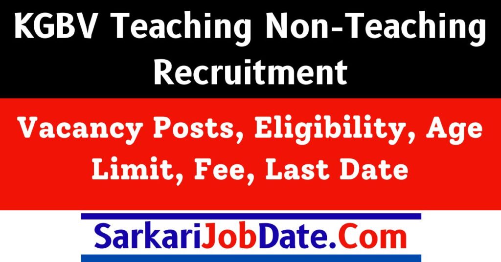 KGBV Teaching Non-Teaching Recruitment 2024