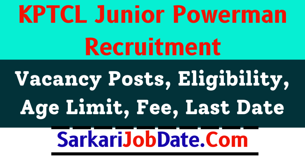 KPTCL Junior Powerman Recruitment 2024 Apply For 2975 Posts