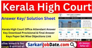 Kerala High Court Office Attendant Answer Key 