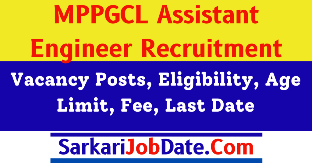 MPPGCL AE Recruitment 2024 Assistant Engineer 44 Posts