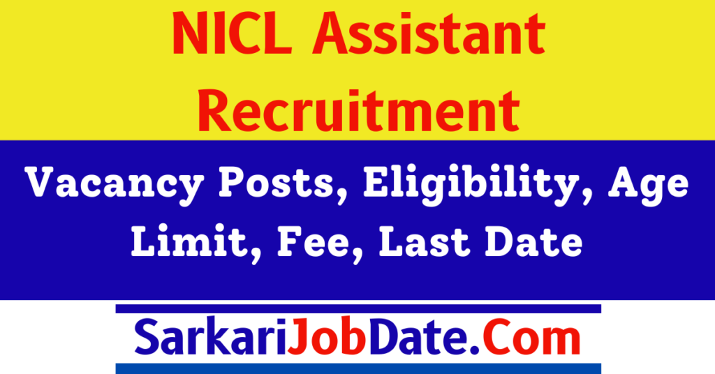 NICL Assistant Recruitment 2024