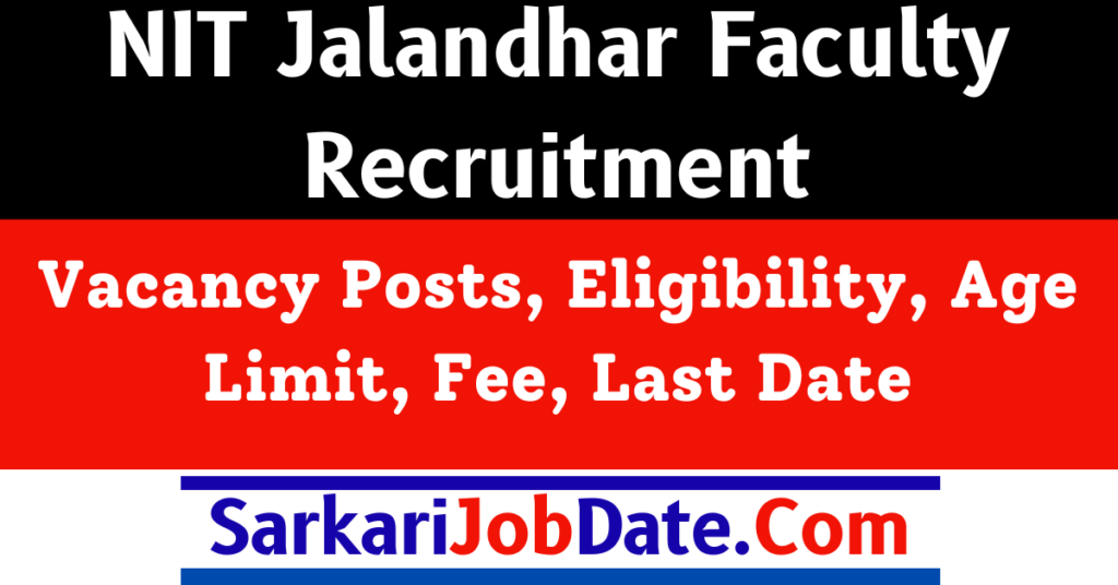 NIT Jalandhar Faculty Recruitment 2024