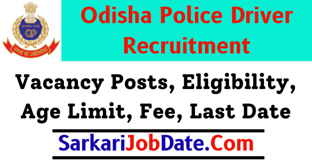 Odisha Police Driver Recruitment 2024 