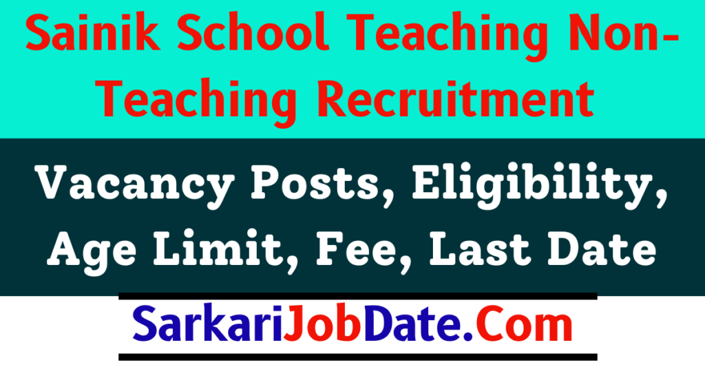 Sainik School Teaching Non-Teaching Recruitment 2024