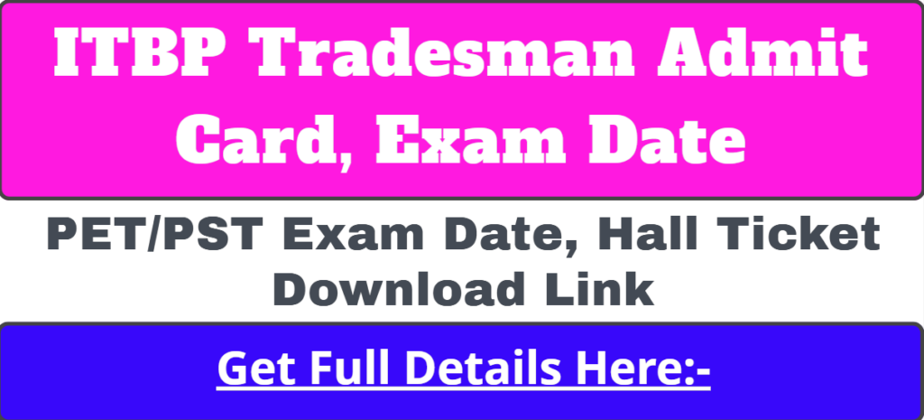 ITBP Tradesman Physical Exam Admit Card