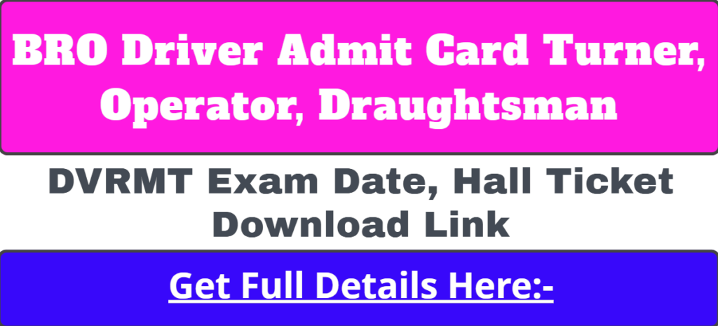 BRO Driver Admit Card