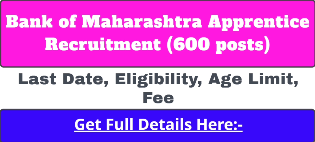 Bank of Maharashtra Apprentice Recruitment