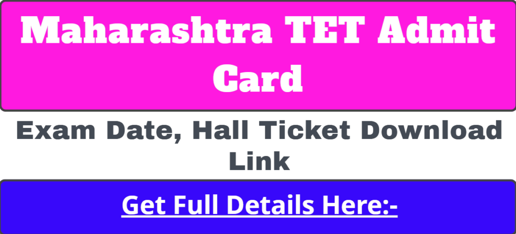 Maharashtra TET Admit Card