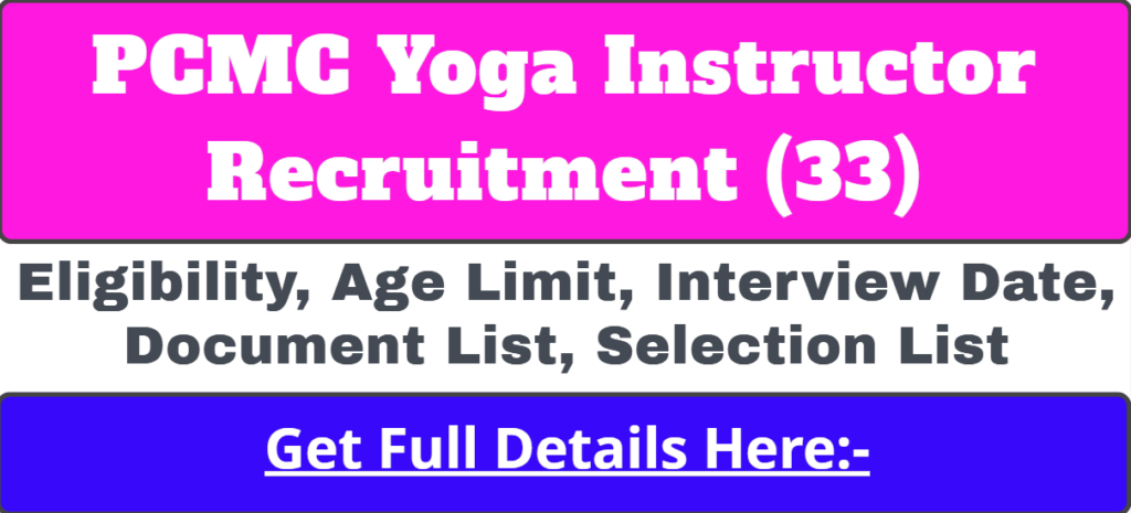 Pimpri Chinchwad Mahanagarpalika Yoga Instructor