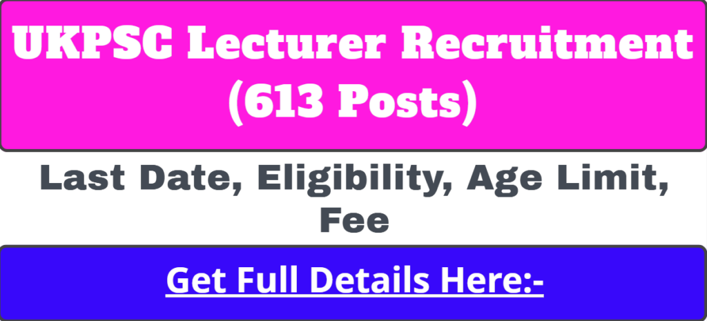 UKPSC Lecturer Recruitment