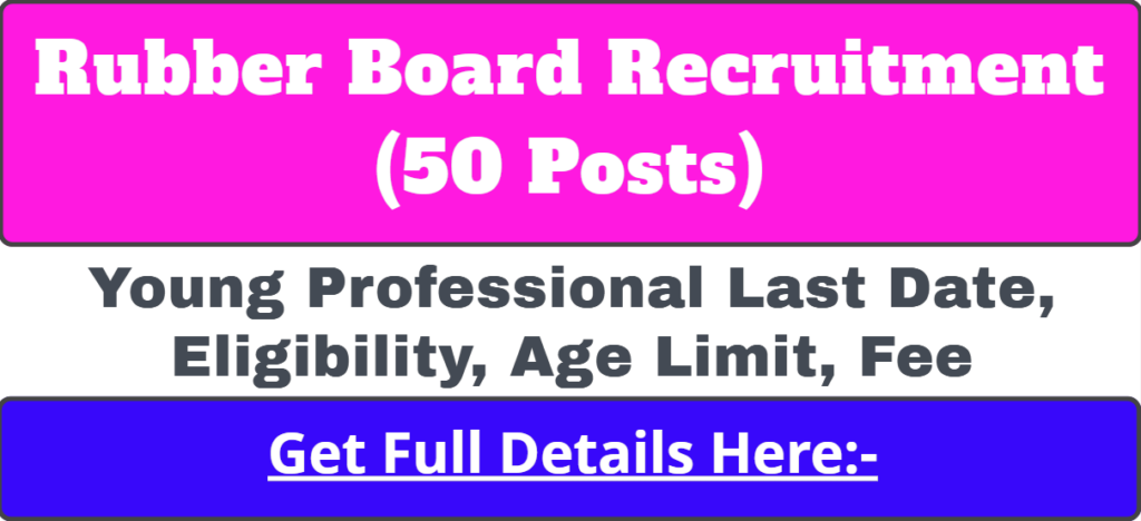 Rubber Board Recruitment