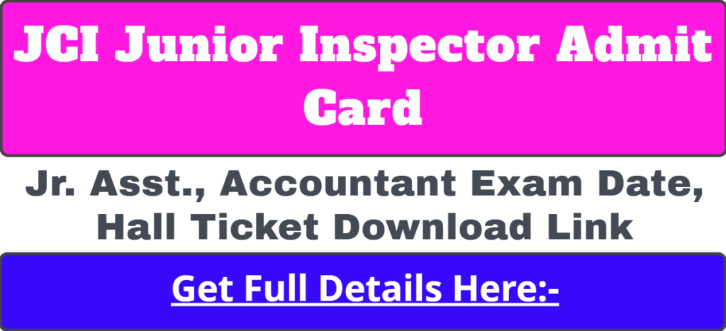 JCI Junior Inspector Admit Card