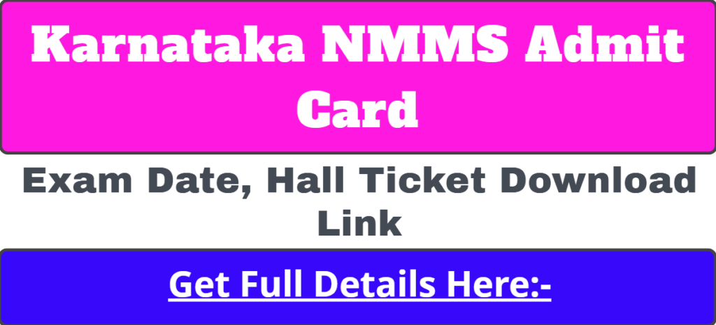 Karnataka NMMS Admit Card