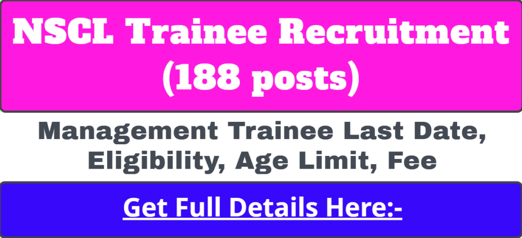 NSCL Trainee Recruitment