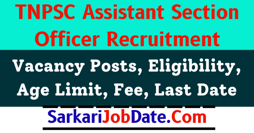 TNPSC ASO Recruitment 2024 Assistant Section Officer Vacancy