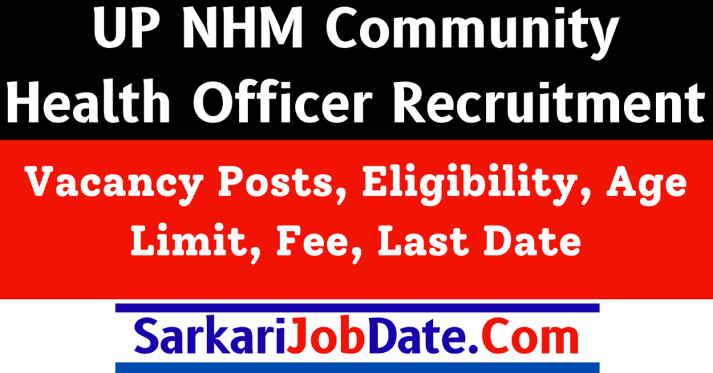 UP NHM CHO Recruitment 2024 Community Health Officer 7401 Vacancy Posts