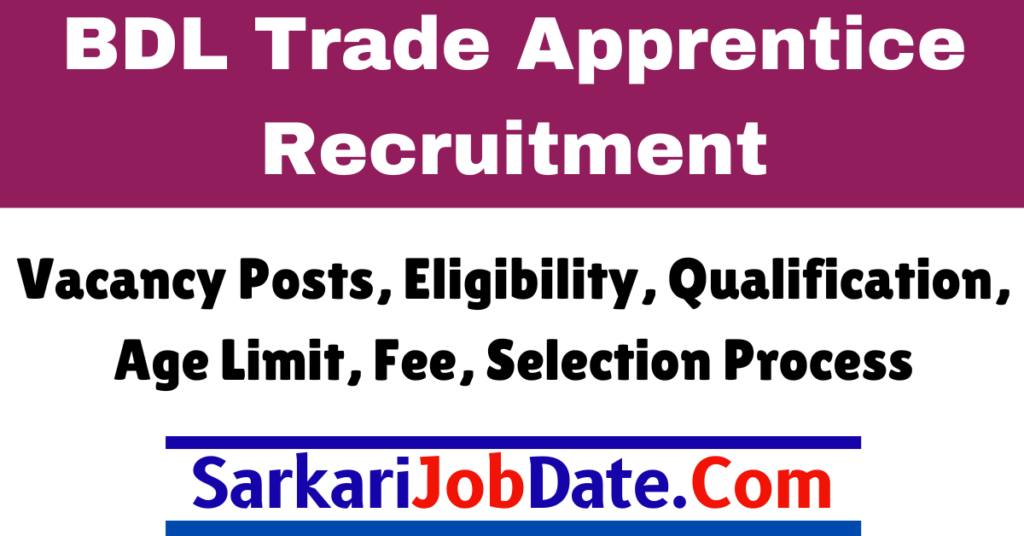 BDL Trade Apprentice Recruitment 2024